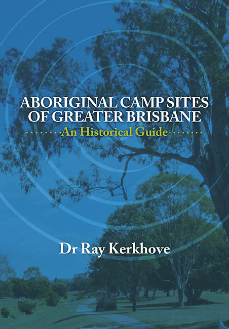 An image of the book Aboriginal Campsites of Brisbane